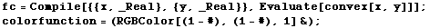 fc = Compile[{{x, _Real}, {y, _Real}}, Evaluate[convex[x, y]]] ; colorfunction = (RGBColor[(1 - #), (1 - #), 1] &) ; 